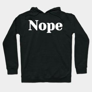 Nope Hoodie